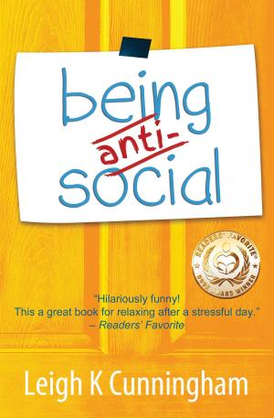 Cover of the book Being Anti-Social by Suzie O'Connell