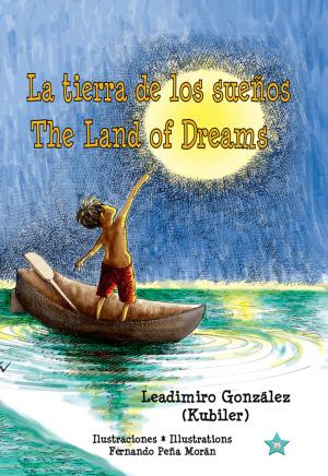 Cover of the book La tierra de los sueños * The Land of Dreams by M. R. Holman