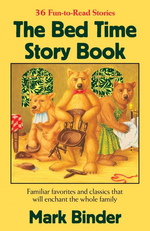 Cover of the book The Bed Time Story Book by Mark Binder, Light Publications