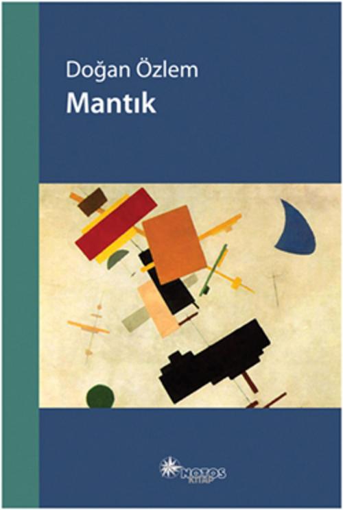Cover of the book Mantık by Doğan Özlem, Notos