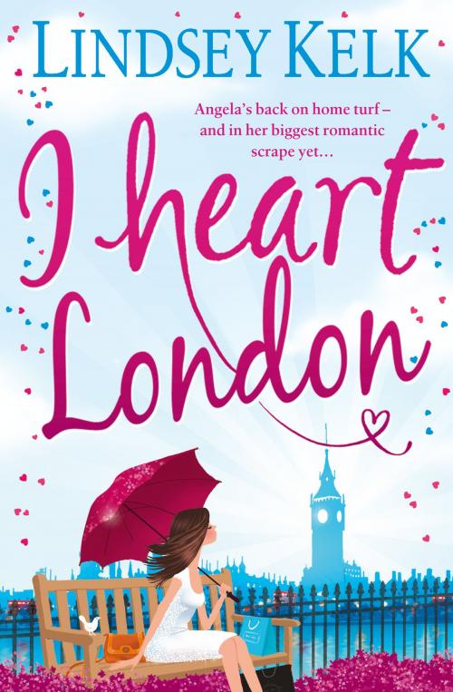 Cover of the book I Heart London (I Heart Series, Book 5) by Lindsey Kelk, HarperCollins Publishers