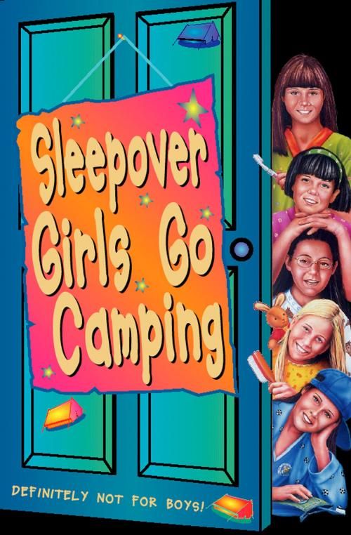 Cover of the book Sleepover Girls Go Camping (The Sleepover Club, Book 14) by Fiona Cummings, HarperCollins Publishers