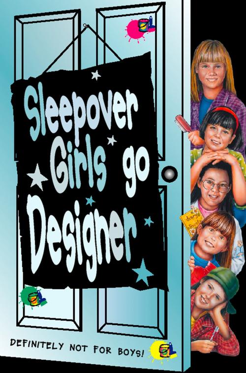 Cover of the book Sleepover Girls Go Designer (The Sleepover Club, Book 16) by Narinder Dhami, HarperCollins Publishers