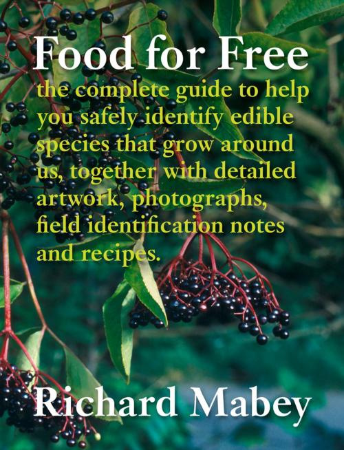Cover of the book Food for Free by Richard Mabey, HarperCollins Publishers