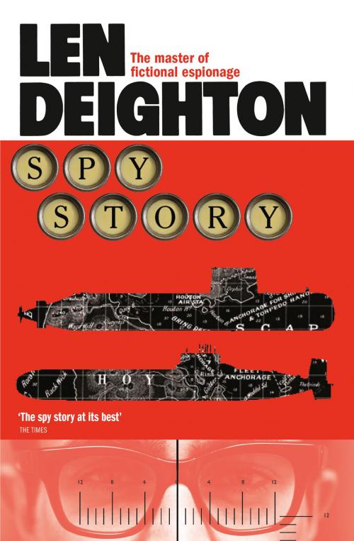 Cover of the book Spy Story by Len Deighton, HarperCollins Publishers