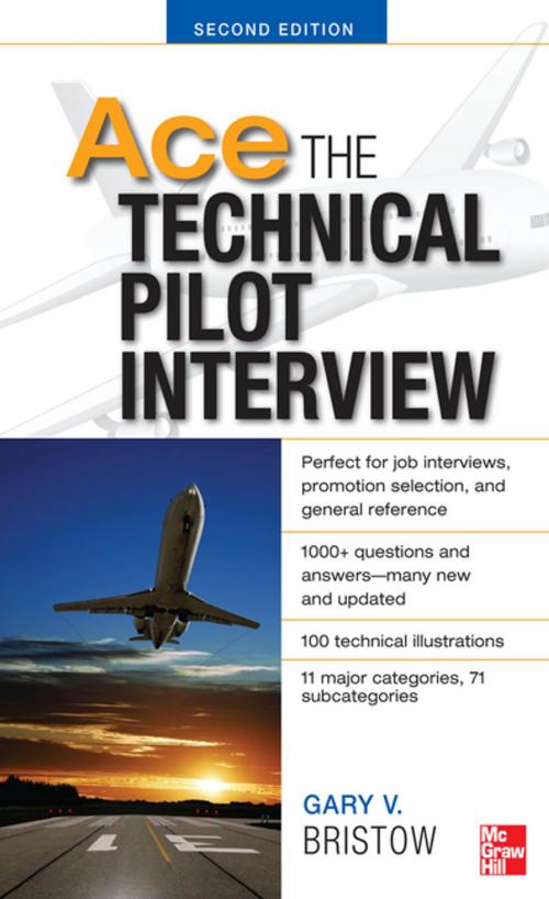 Cover of the book Ace The Technical Pilot Interview 2/E by Gary V. Bristow, McGraw-Hill Education