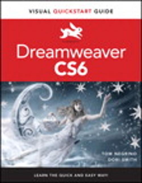 Cover of the book Dreamweaver CS6 by Tom Negrino, Dori Smith, Pearson Education