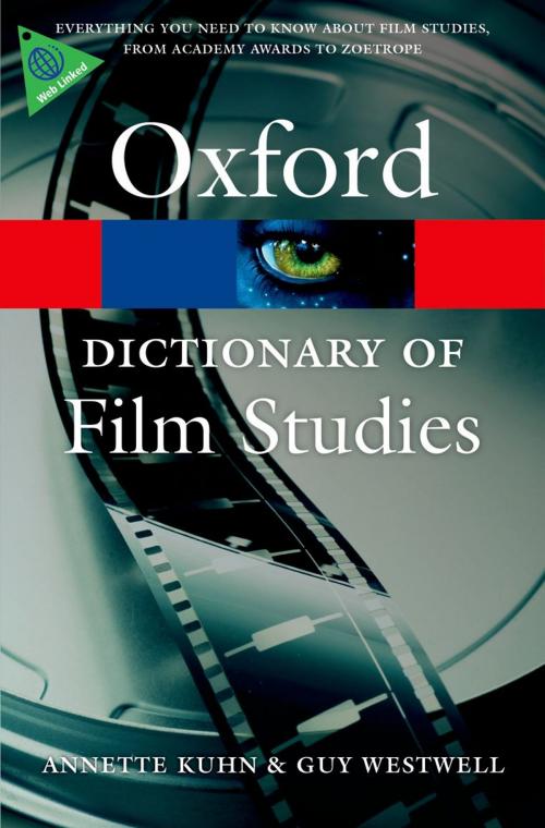 Cover of the book A Dictionary of Film Studies by Annette Kuhn, Guy Westwell, OUP Oxford