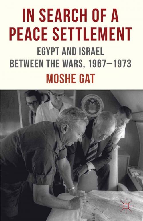 Cover of the book In Search of a Peace Settlement by M. Gat, Palgrave Macmillan UK