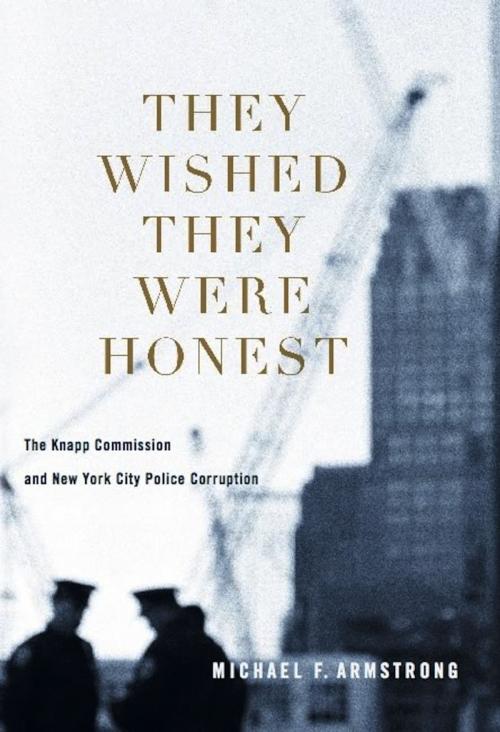 Cover of the book They Wished They Were Honest by Michael Armstrong, Columbia University Press