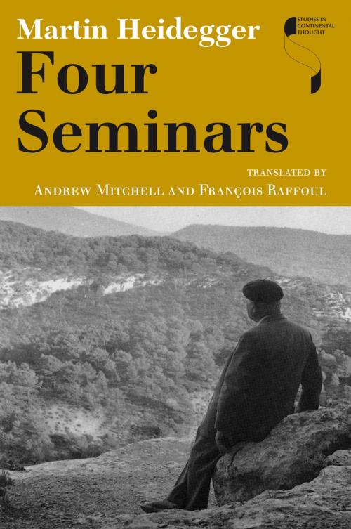 Cover of the book Four Seminars by Martin Heidegger, Indiana University Press