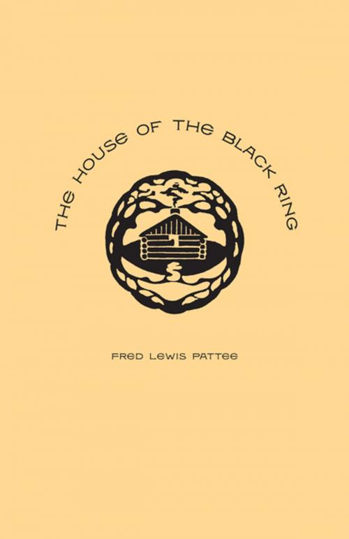 Cover of the book The House of the Black Ring by Fred Lewis Pattee, Joshua R. Brown, Penn State University Press