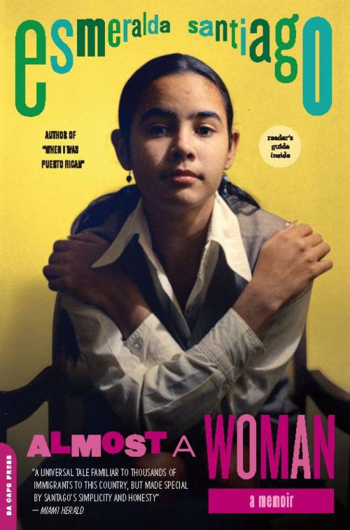 Cover of the book Almost a Woman by Esmeralda Santiago, Hachette Books