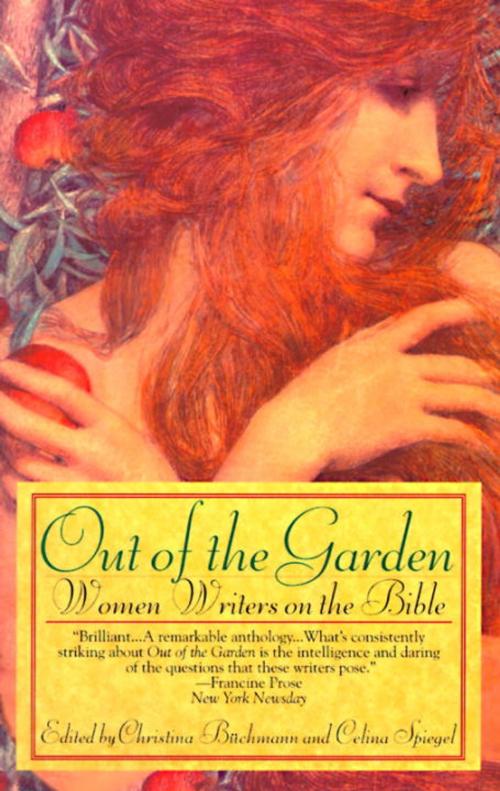 Cover of the book Out of the Garden by Celina Spiegel, Christina Buchmann, Random House Publishing Group