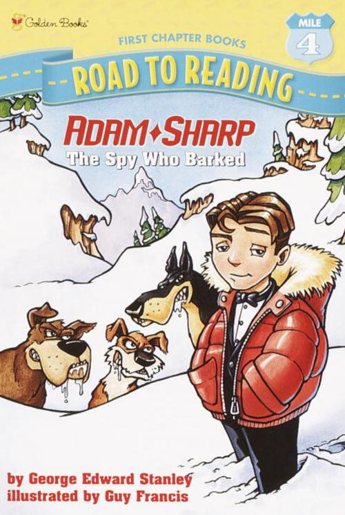 Cover of the book Adam Sharp #1: The Spy Who Barked by George Edward Stanley, Random House Children's Books