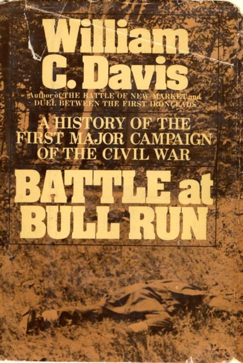 Cover of the book Battle at Bull Run by William C. Davis, Knopf Doubleday Publishing Group