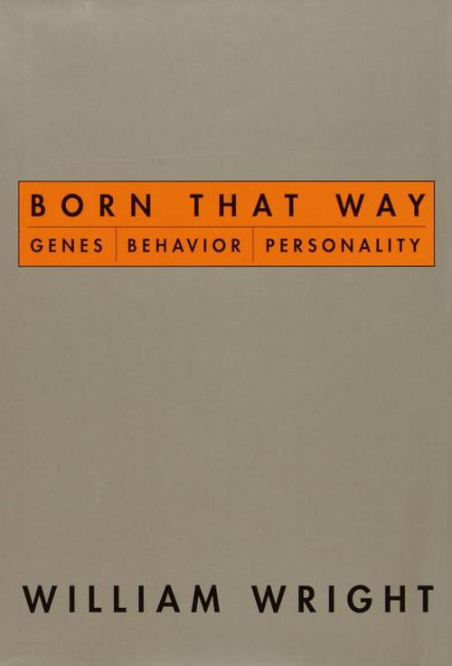 Cover of the book Born That Way by William Wright, Knopf Doubleday Publishing Group