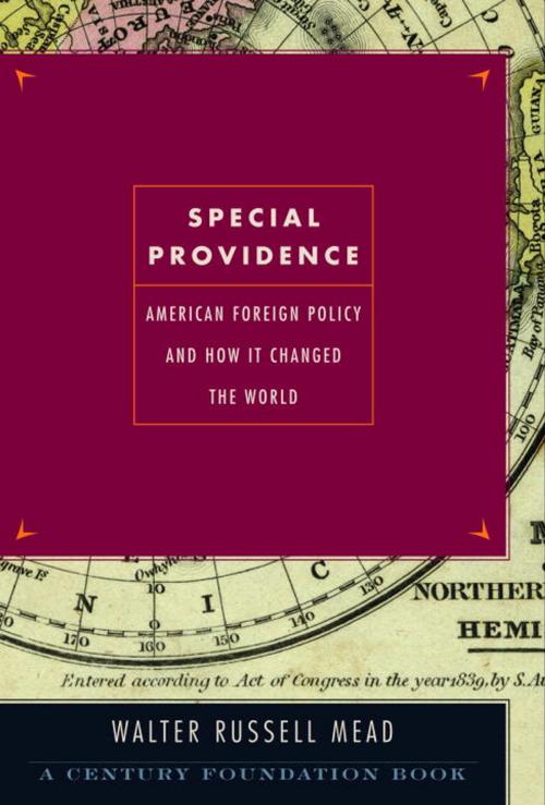 Cover of the book Special Providence by Walter Russell Mead, Knopf Doubleday Publishing Group