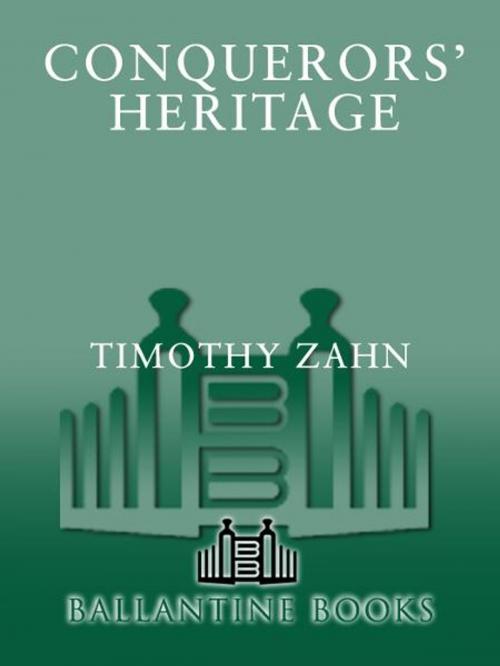 Cover of the book Conquerors' Heritage by Timothy Zahn, Random House Publishing Group