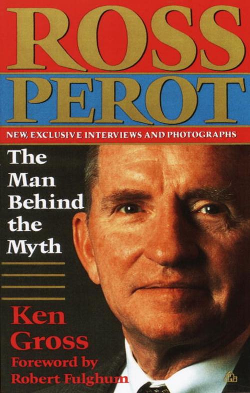 Cover of the book Ross Perot by Ken Gross, Random House Publishing Group