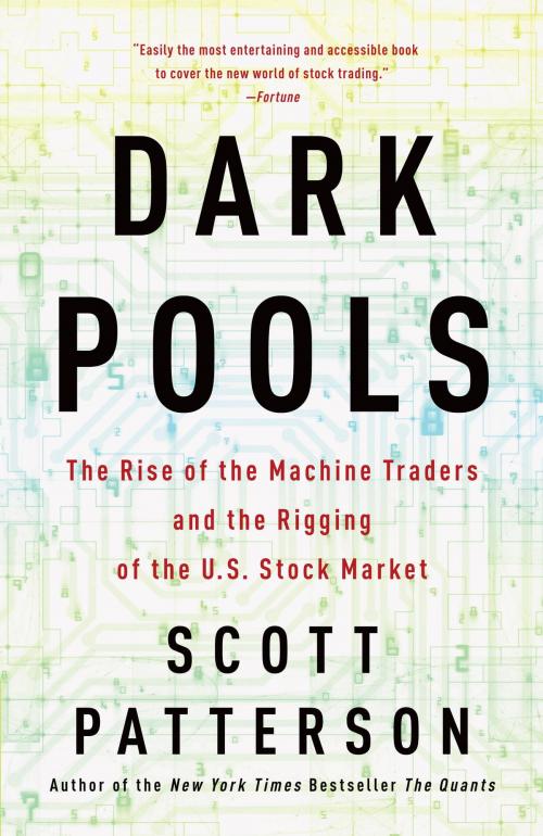 Cover of the book Dark Pools by Scott Patterson, The Crown Publishing Group