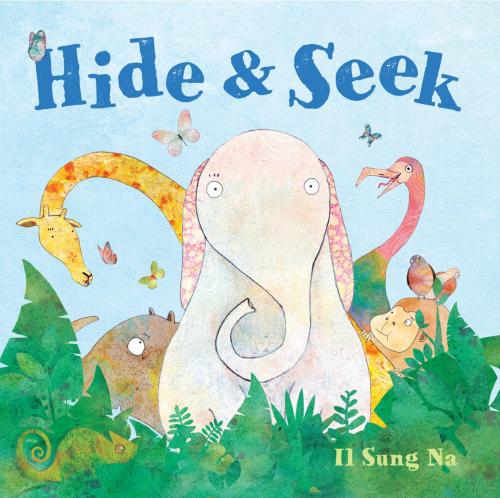Cover of the book Hide & Seek by Il Sung Na, Random House Children's Books