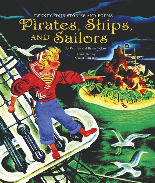 Cover of the book Pirates, Ships, and Sailors by Kathryn Jackson, Byron Jackson, Random House Children's Books