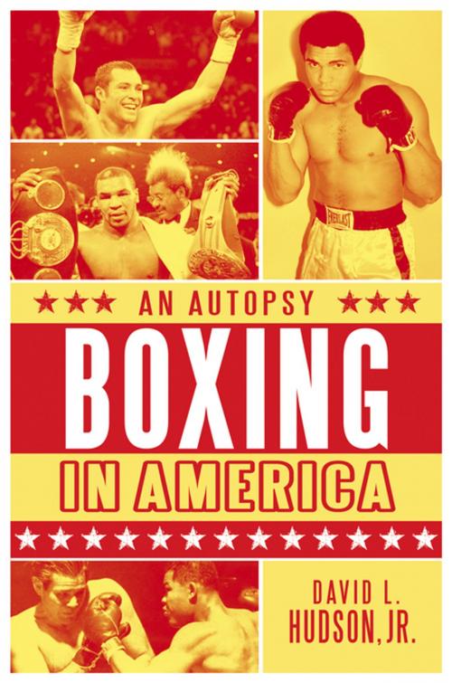 Cover of the book Boxing in America: An Autopsy by David L. Hudson Jr., ABC-CLIO