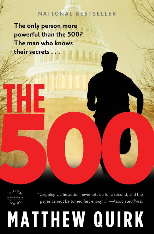 Cover of the book The 500 by Matthew Quirk, Little, Brown and Company