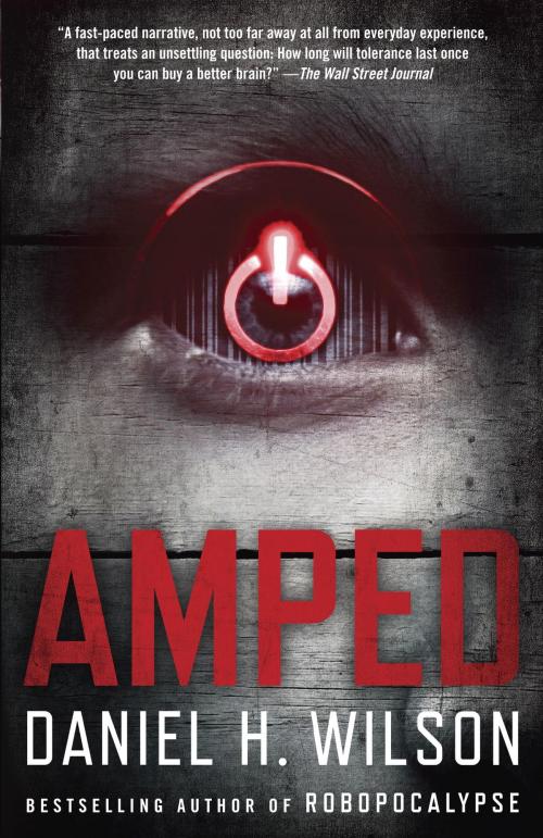 Cover of the book Amped by Daniel H. Wilson, Knopf Doubleday Publishing Group