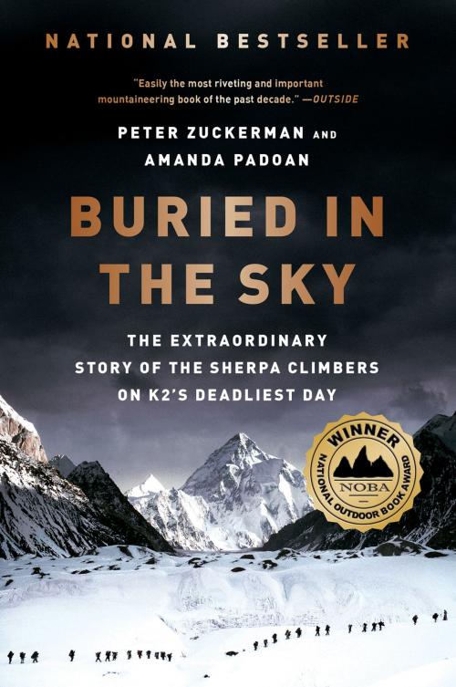 Cover of the book Buried in the Sky: The Extraordinary Story of the Sherpa Climbers on K2's Deadliest Day by Peter Zuckerman, Amanda Padoan, W. W. Norton & Company