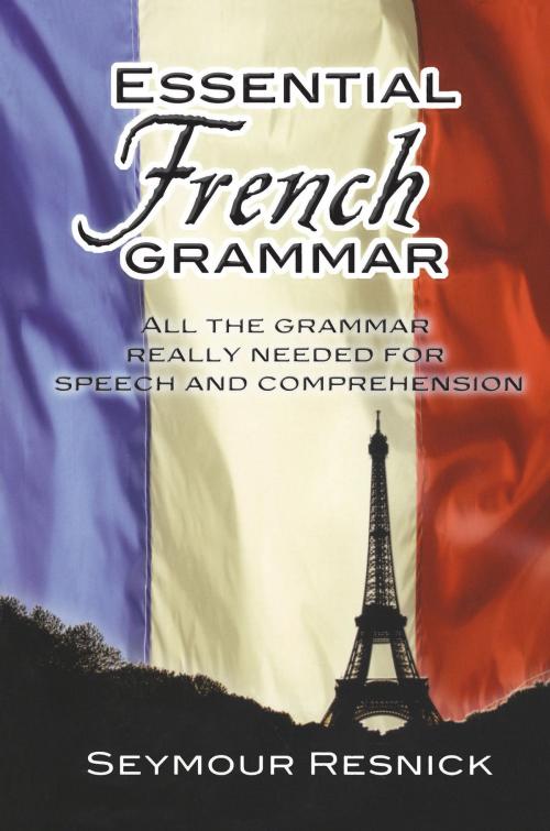 Cover of the book Essential French Grammar by Seymour Resnick, Dover Publications