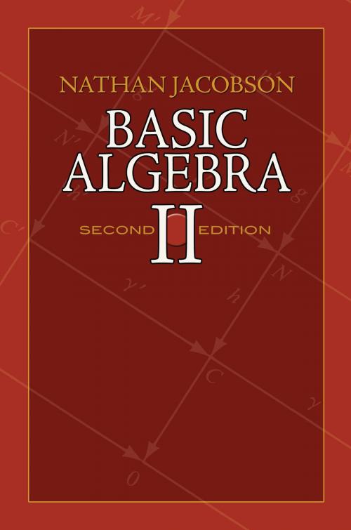 Cover of the book Basic Algebra II by Nathan Jacobson, Dover Publications