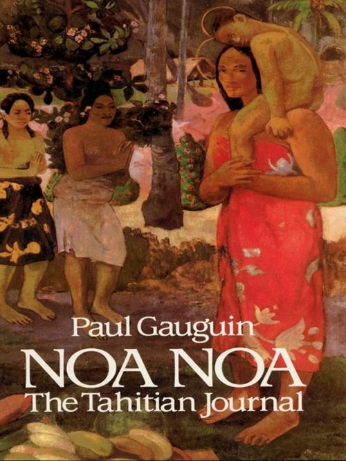 Cover of the book Noa Noa by Paul Gauguin, Dover Publications