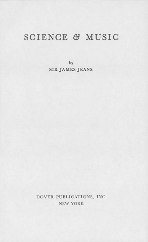Cover of the book Science and Music by Sir James H. Jeans, Dover Publications