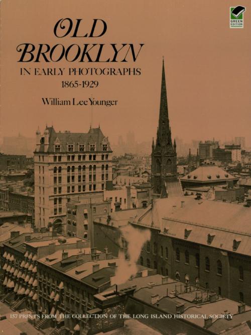 Cover of the book Old Brooklyn in Early Photographs, 1865-1929 by William Lee Younger, Dover Publications