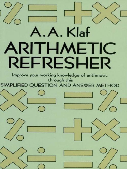 Cover of the book Arithmetic Refresher by A. A. Klaf, Dover Publications