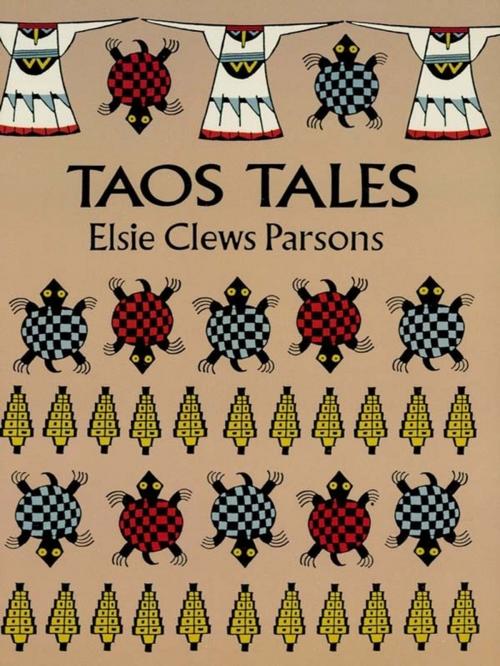 Cover of the book Taos Tales by Elsie Clews Parsons, Dover Publications