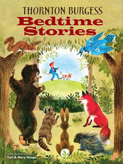 Cover of the book Thornton Burgess Bedtime Stories by Thornton W. Burgess, Dover Publications