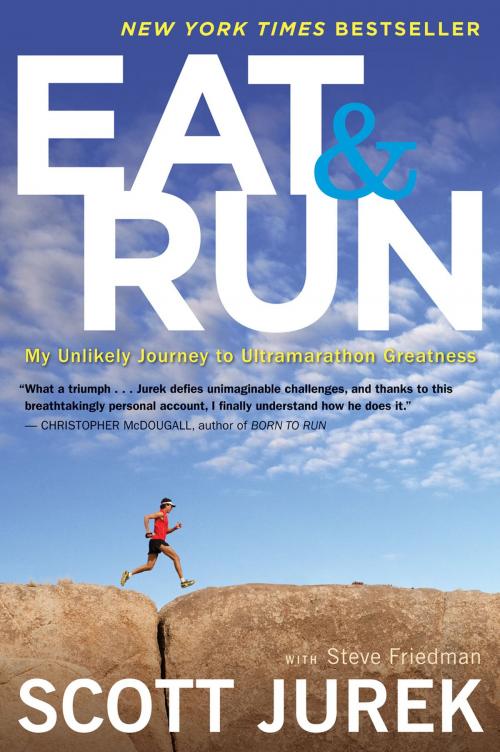 Cover of the book Eat and Run by Scott Jurek, Steve Friedman, HMH Books