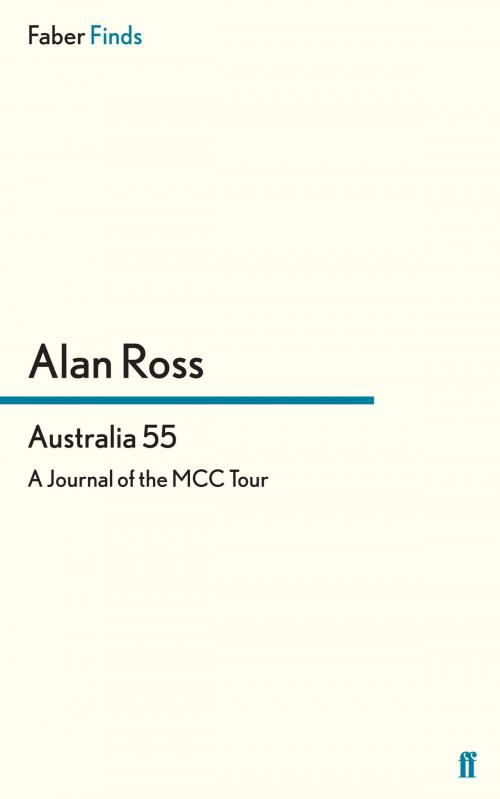 Cover of the book Australia 55 by Alan Ross, Faber & Faber