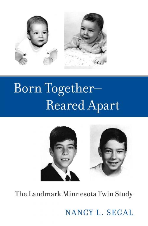 Cover of the book Born Together—Reared Apart by Nancy L. Segal, Harvard University Press