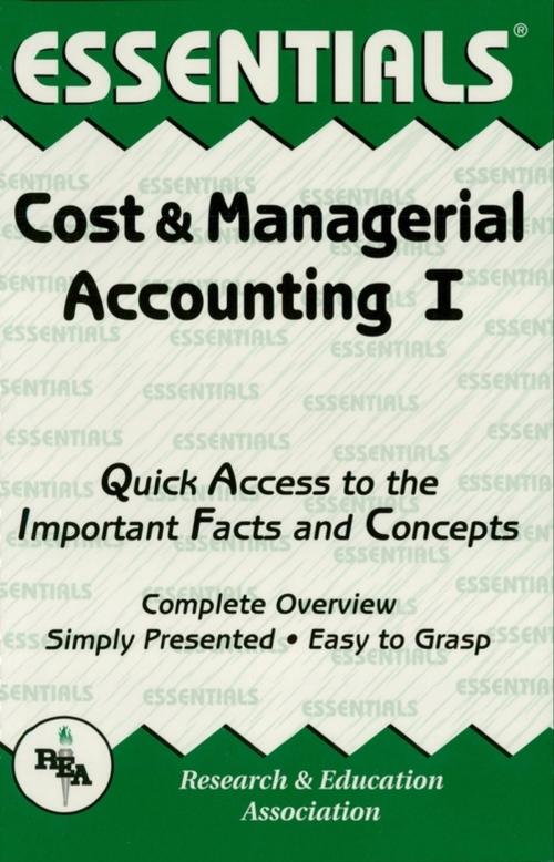 Cover of the book Cost & Managerial Accounting I Essentials by William Keller, Research & Education Association