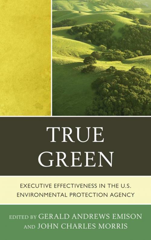 Cover of the book True Green by Lee M. Thomas, Ronald Brand, Thomas Kelly, A. Stanley Meiburg, Robert Wayland, Susan Wayland, David Ziegele, Lexington Books