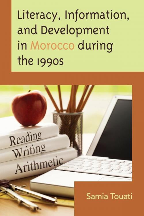 Cover of the book Literacy, Information, and Development in Morocco during the 1990s by Samia Touati, UPA