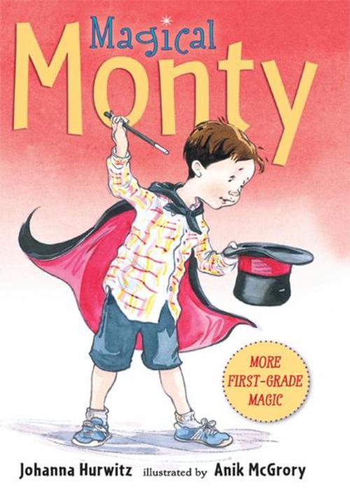 Cover of the book Magical Monty by Johanna Hurwitz, Candlewick Press