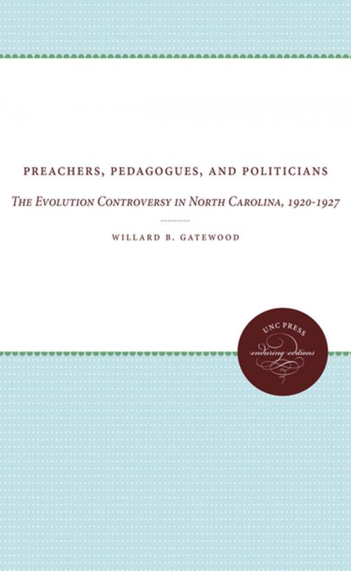 Cover of the book Preachers, Pedagogues, and Politicians by Willard B. Gatewood, The University of North Carolina Press