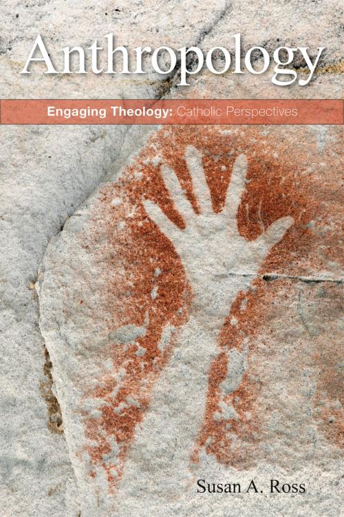 Cover of the book Anthropology by Susan A. Ross, Liturgical Press