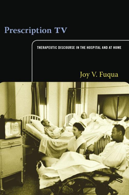 Cover of the book Prescription TV by Joy V. Fuqua, Duke University Press