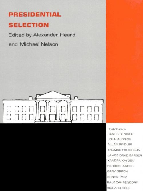 Cover of the book Presidential Selection by , Duke University Press